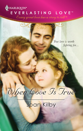 When Love Is True